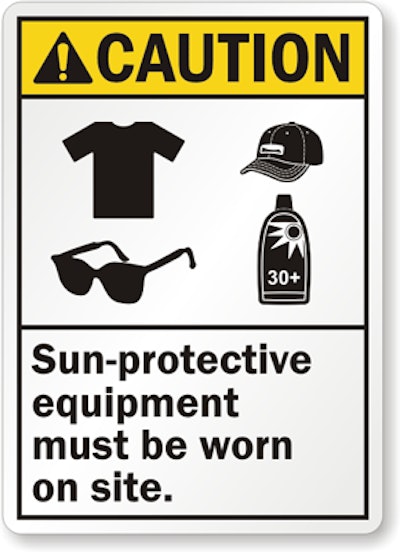 Highlight the importance of sun safety at your workplace. Use a ‘Sun-Protective Equipment Must Be Worn on Site’ sign. Protect your employees from harsh UV rays. (MySafetySign)