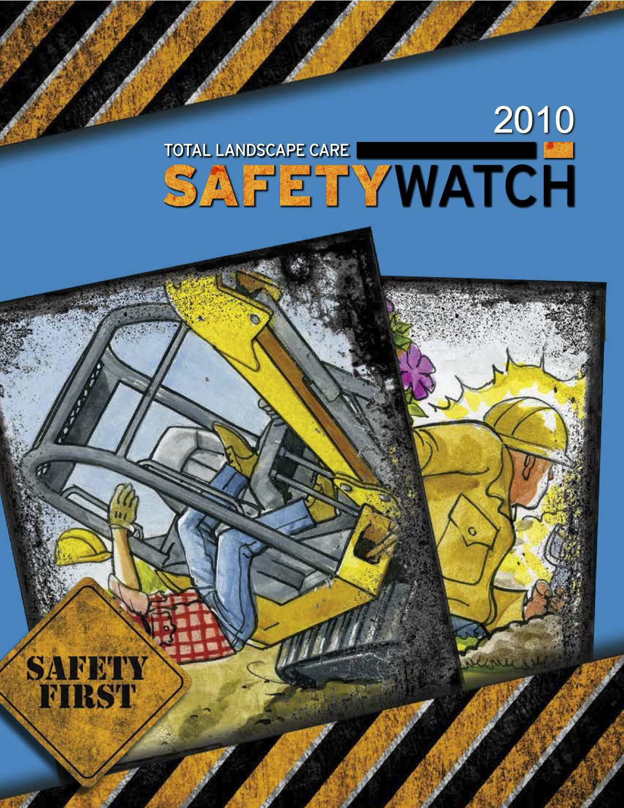 2010 Safety Watch