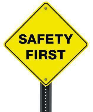 Safety First