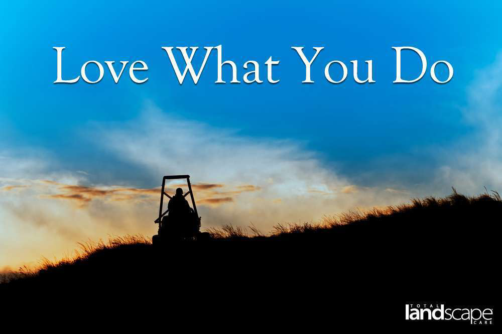 Love What You Do