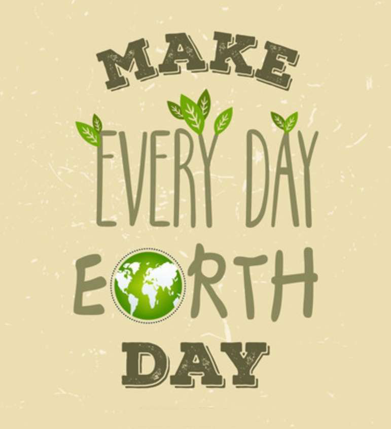 Make Earth Day Every Day