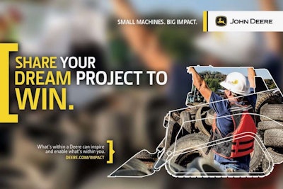 John Deere’s ‘Small Machines. Big Impact’ contest officially kicked off in March and will run until April 30. Photo: John Deere