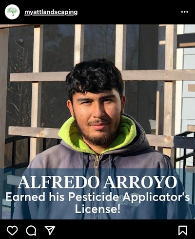 Myatt Landscaping social media post announcing Alfredo Arroyo has earned his Pesticide Applicator's License