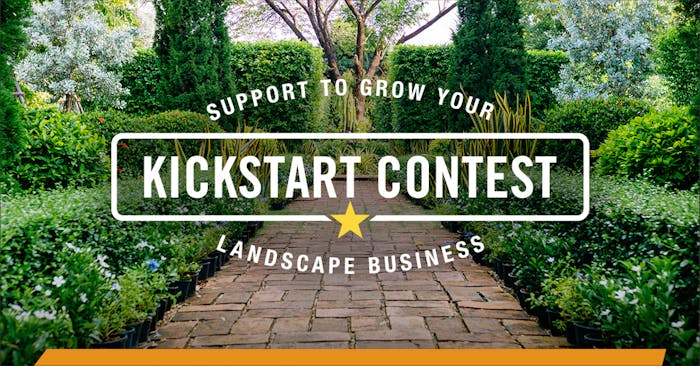 Kickstart Contest - Support to Grow Your Landscape Business