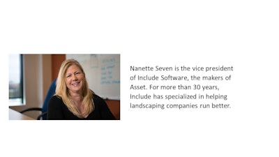 Nanette Seven with bio that reads, 'Nanette Seven is the vice president of Include Software, the makers of Asset. For more than 30 years, Include has specialized in helping landscaping companies run better.'