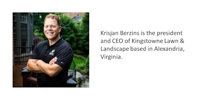 Krisjan Berzins next to his bio that reads, 'Krisjan Berzins is the president and CEO of Kinstowne Lawn & Landscape based in Alexandria, Virginia.'